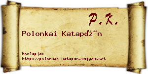 Polonkai Katapán névjegykártya